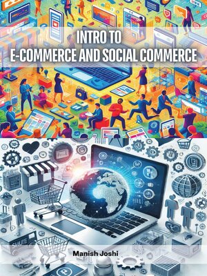 cover image of Intro to E-Commerce and Social Commerce